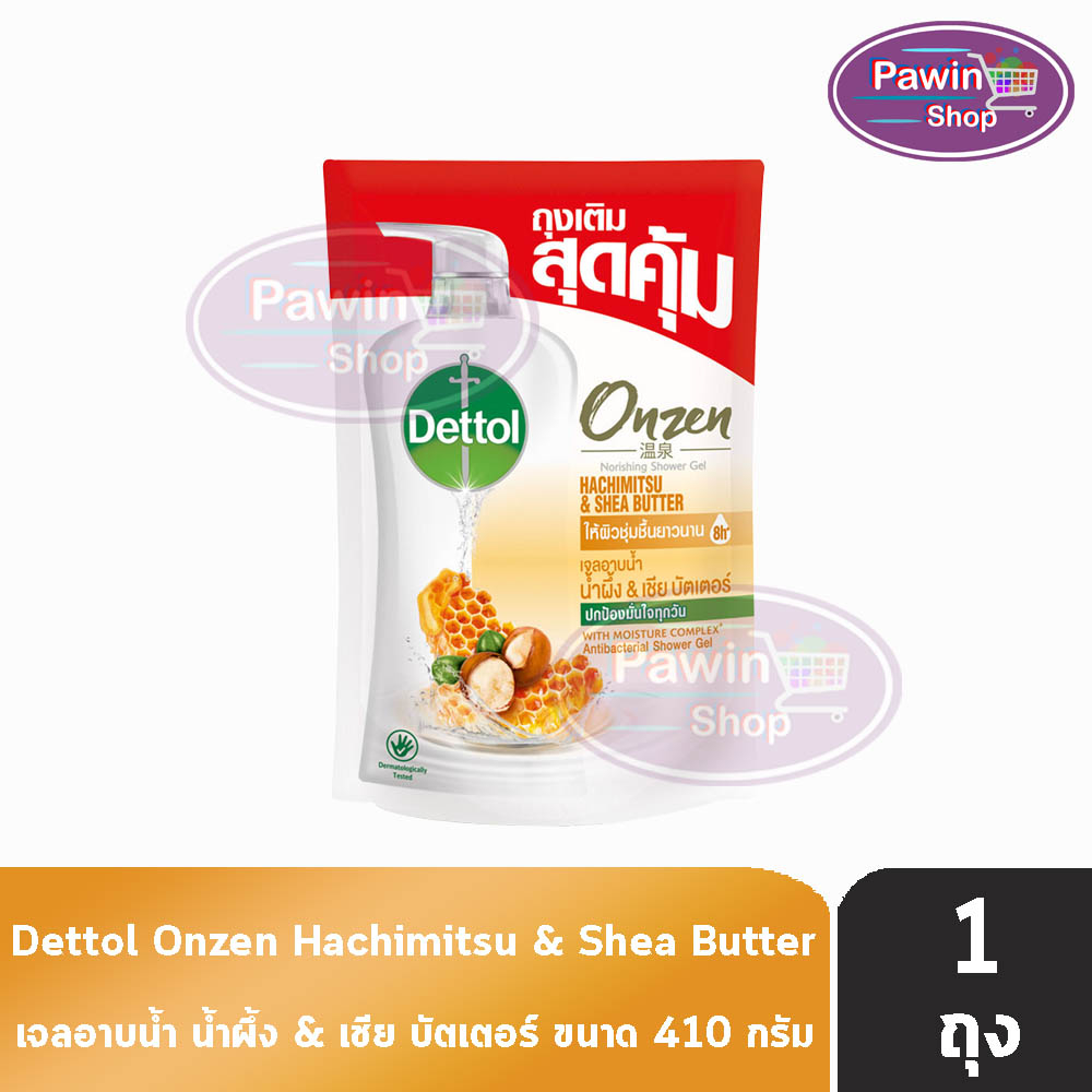 Dettol Onzen Hachimitsu Shea Butter เดทตอล เจลอาบน้ำ น้ำผึ้ง เชีย บัตเตอร์ 410 มล. [1 ถุง] ครีมอาบน้