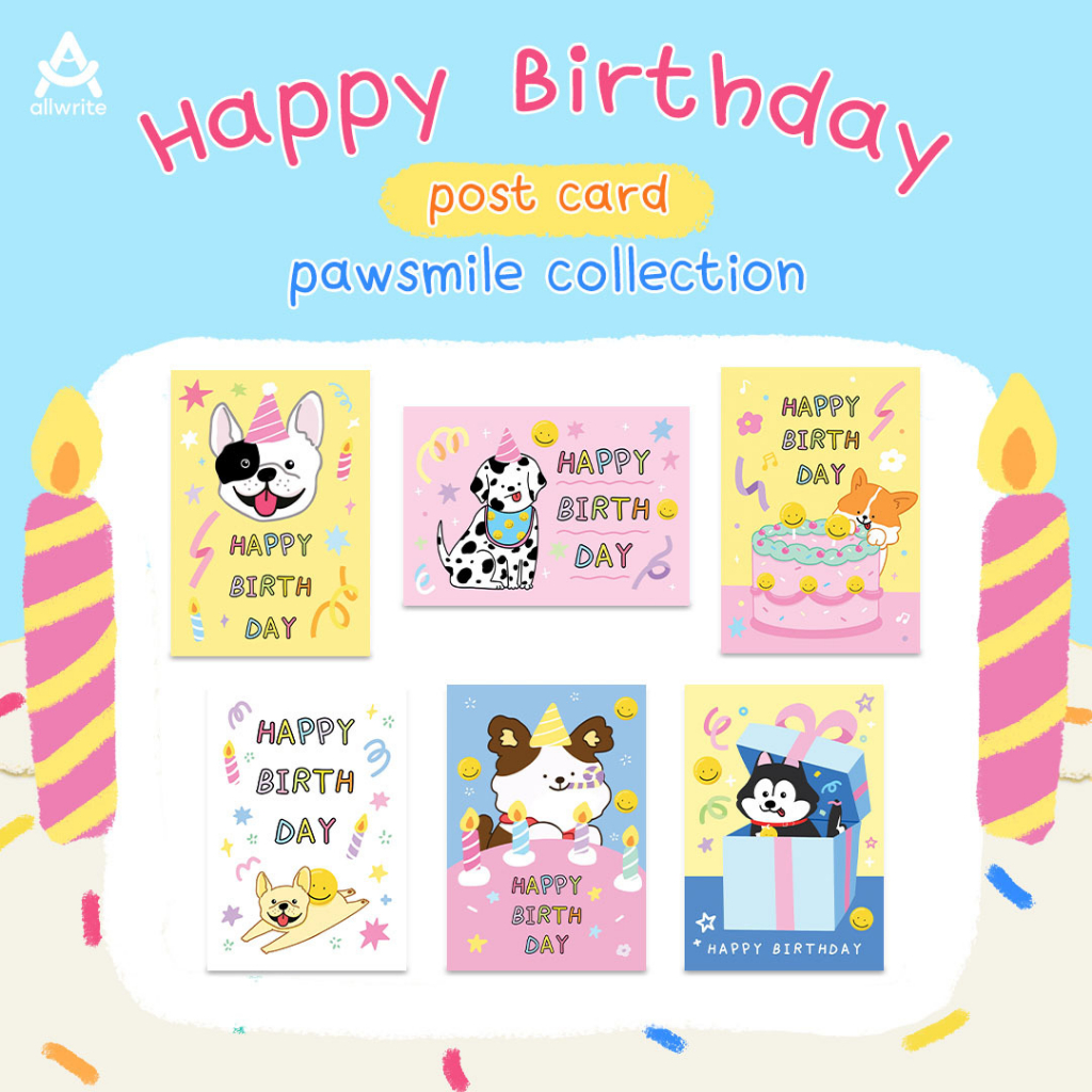 allwrite โปสการ์ดสุขสันต์วันเกิด HBD Collection Paw Smile ลายการ์ตูนน้องหมาสุดน่ารักขนาด สีสันสดใส