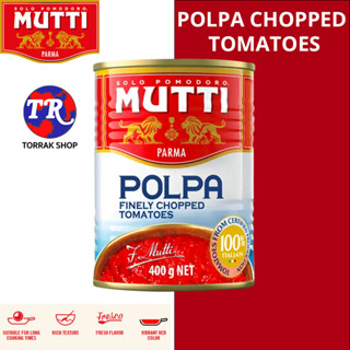 Mutti CHOPPED TOMATOES 400g มะเขือเทศกระป๋อง