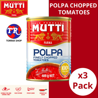 Mutti CHOPPED TOMATOES 400g มะเขือเทศกระป๋อง แพ็ค 3