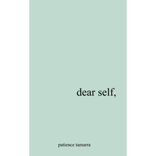 Dear Self Patience Tamarra Davis Paperback