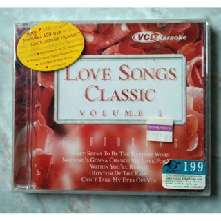 💿 VCD KARAOKE 🎤🎵🎶🎵 LOVE SONGS CLASSIC VOL.1 ✨สินค้าใหม่ มือ 1 อยู่ในซีล