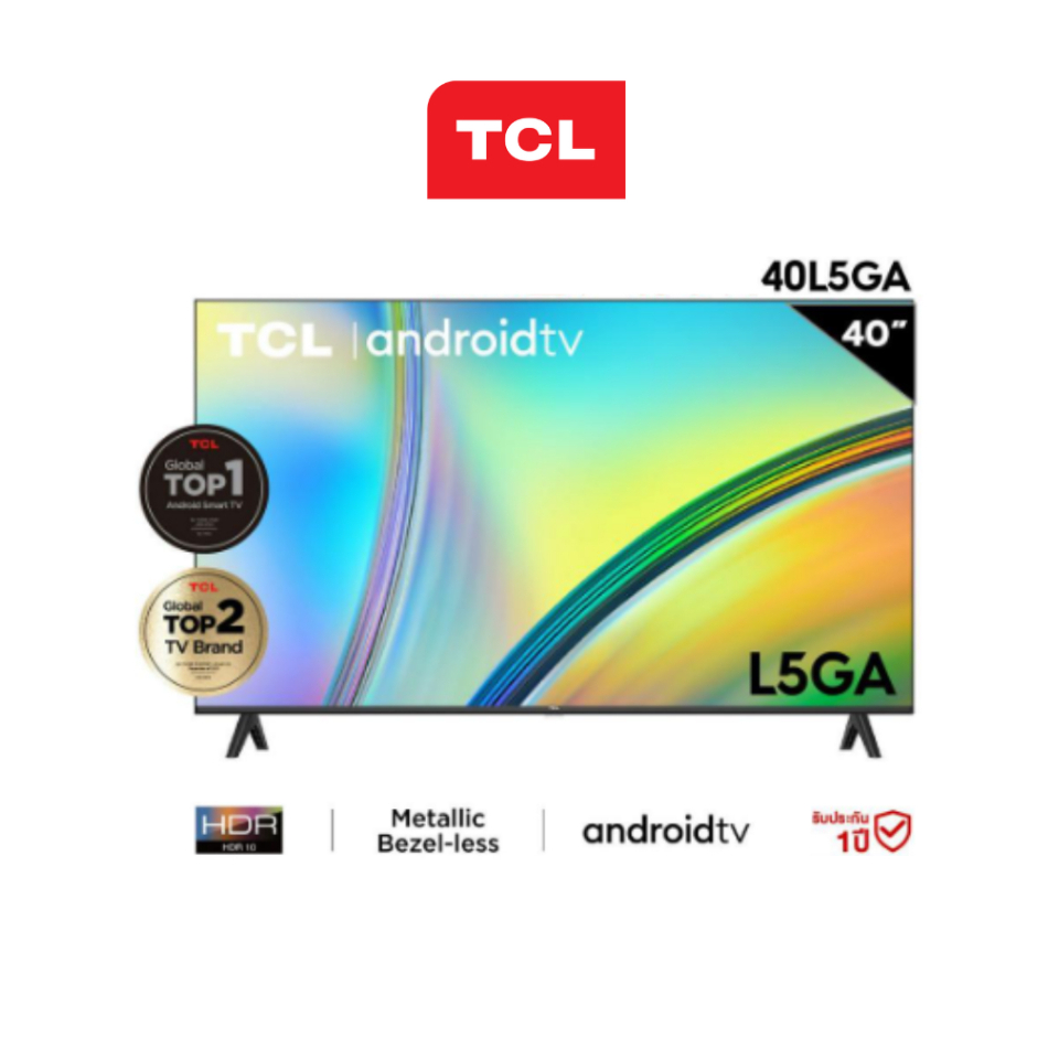 [New 2023] TV TCL 40 นิ้ว FHD 1080P Android 11.0 Smart TV รุ่น 40L5GA ประกันศูนย์1ปี