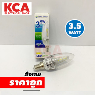 หลอดจำปาทรงหยดน้ำ LED 3.5 W Forest Lighting ขั้วเล็ก E14