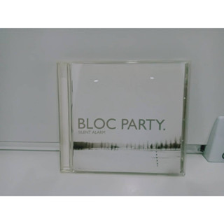 1 CD MUSIC ซีดีเพลงสากลBLOC PARTY Silent Alarm+3   (B15A52)