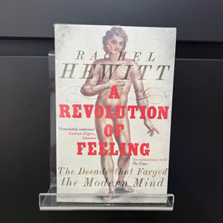 A Revolution of Feeling - Rachel Hewitt