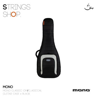 กระเป๋า/เคส กีตาร์ Mono OM/Classical ( M80-AC-BLK )