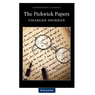 The Pickwick Papers - Wordsworth Classics Charles Dickens Paperback