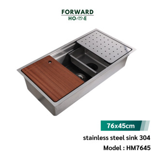 Forward ซิงค์ล้างจาน ซิงค์ล้างจานสแตนเลส อ่างล้างจานสแตนเลส เกรด304 ขนาด76x45 stainless steel sink SUS304 รุ่น HM7645