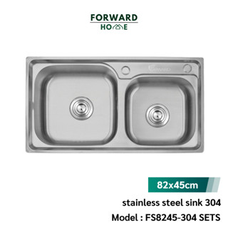 Forward ซิงค์ล้างจานสแตนเลส อ่างล้างจานสแตนเลส 2หลุม 82x45ซม. Kitchen sink ,stainless steel,sink FS8245-304 SETS