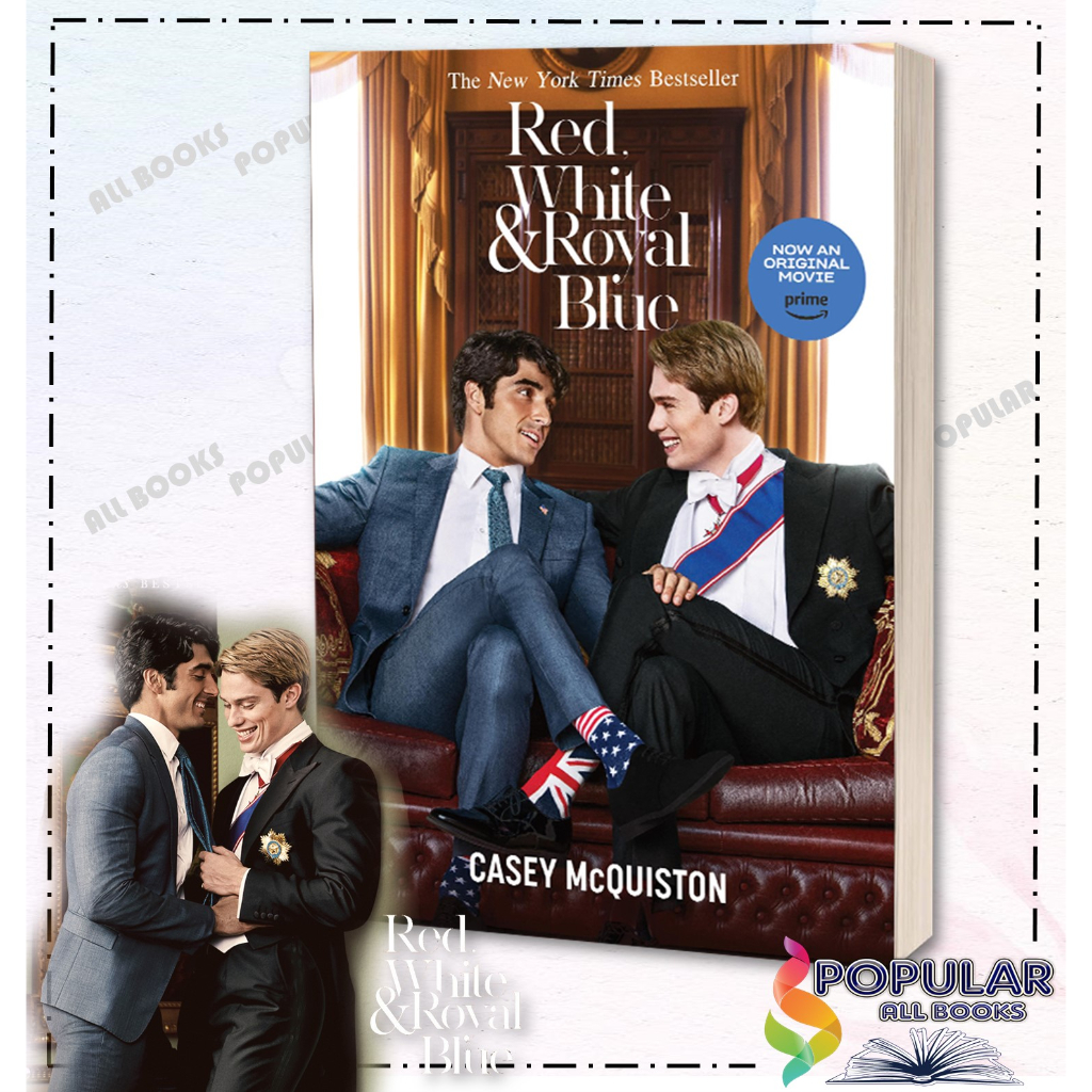 พร้อมส่ง หนังสือ(แปลไทย) Red, White & Royal Blue ผู้แต่ง Casey McQuiston (เคซีย์ แมคควิสตัน) สำนักพิ