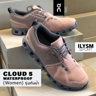 ON Cloud 5 Waterproof Women กันน้ำ (สินค้านำเข้า พร้อมส่ง!) รองเท้าวิ่ง ฟิตเนส ลำลอง ใส่เที่ยว น้ำหนักเบา