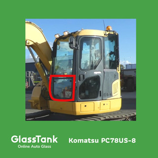 กระจกหน้าแผ่นล่าง โคมัตสุ Komatsu PC78US-8 กระจกแม็คโคร