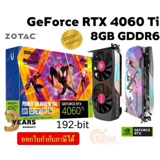 VGA (การ์ดแสดงผล) ZOTAC GAMING RTX 4060 Ti 8GB Twin Edge OC SPIDER-MAN 8GB GDDR6 192-bit - 3Y