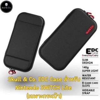 Skull &amp; Co. EDC Case For Nintendo SWITCH Lite (เฉพาะกระเป๋า)