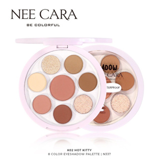 NEE CARA พาเลทตา 8 ช่อง BE COLORFUL 8 COLOR EYESHADOW K02 9.5 กรัม​