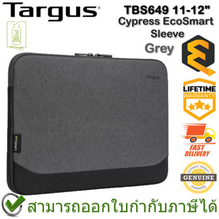 Targus TBS649 Cypress EcoSmart 11-12" Sleeve (Grey) กระเป๋าโน๊ตบุ๊ค ของแท้ ประกันศูนย์ Lifetime Warranty