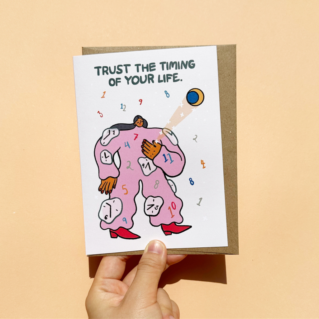 การ์ดอวยพร Trust The Timing of Your life ให้กำลังใจ คำพูดซึ้งๆ ลายผู้หญิง | meaningful heartwarming encouragement card