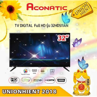 [6.6ใส่โค้ดลด( 66LIFE120) (7LIFE66 ]ACONATIC ทีวี FHD LED (32") รุ่น 32HD514ANแทนรุ่น32HD511AN