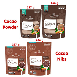 ถูกสุด🔥 Navitas Organics Cacao Powder/Cacao Nibs ผงคาเคา คาเคานิบส์ Superfood ชงดื่ม ดีกว่า ผงโกโก้