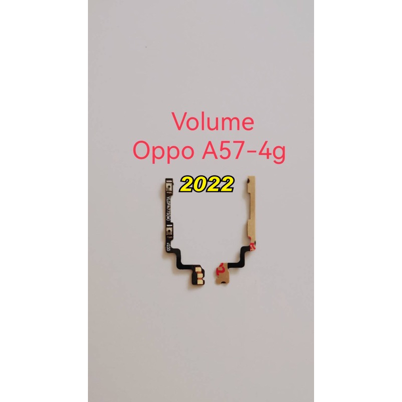 แพรเพิ่มเสียงลดเสียง Oppo a57 4g 2022