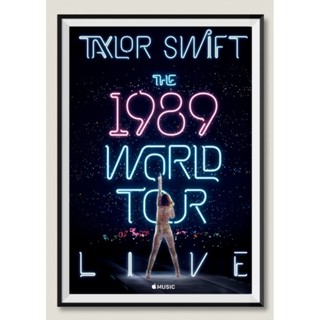 โปสเตอร์ Taylor Swift the 1989 world tour พร้อมเข้ากรอบ