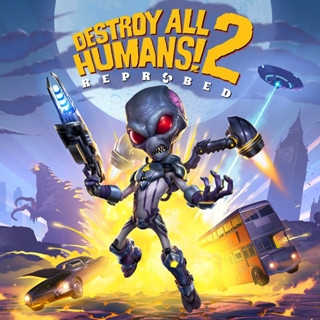 Destroy All Humans! 2 Reprobed