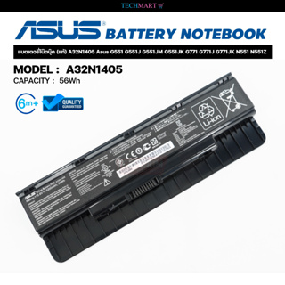 แบตเตอรี่โน๊ตบุ๊ค (แท้) A32N1405 Asus G551 G551J G551JM G551JK G771 G771J G771JK N551 N551Z