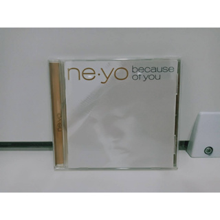 1 CD MUSIC ซีดีเพลงสากลne-yo because of you   (B15C34)
