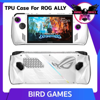 TPU Clear Case for ROG Ally [เคส TPU Rog ally] [เคสใส] [เคส TPU] [TPU case] [กรอบใส]