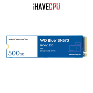 iHAVECPU M.2 (เอสเอสดี) WD BLUE SN570 500GB PCIe/NVMe GEN3x4 (WDS500G3B0C)