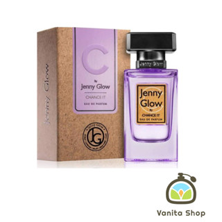 ￼น้ำหอมแท้ Jenny Glow Chance It EDP. 80ml. โคลนชาแน ล chance