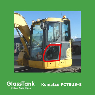 กระจกประตูแผ่นล่างโคมัตสุ Komatsu PC78US-8 กระจกแม็คโคร