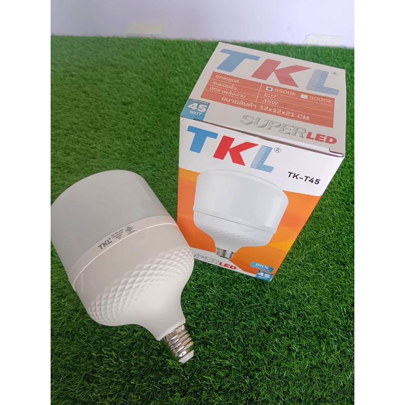 หลอดไฟ LED  TKL  TK-T45w