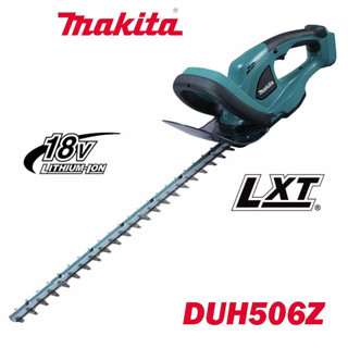 Makita เครื่องตัดพุ่มไม้ DUH506z (เครื่องเปล่า Tool Only)