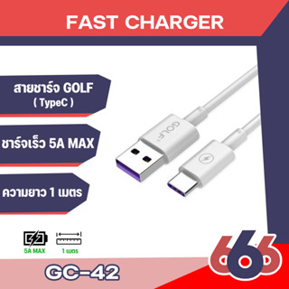 GOLF สายชาร์จไทป์ซี ยี่ห้อกอล์ฟ รุ่นGC-42T Type-C Super Charger ของแท้100%