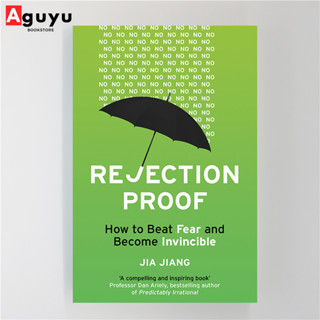 【หนังสือภาษาอังกฤษ】Rejection Proof - How To Beat Fear and Became Invincible By Jia Jiang English book