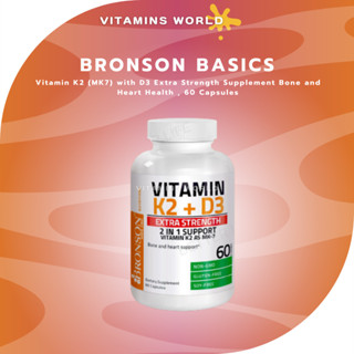 Bronson Vitamin K2 (MK7) with D3 Extra Strength Supplement Bone and Heart Health , 60 Capsules (V.624)