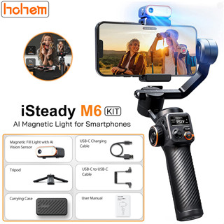 Hohem iSteady M6 Kit ไม้กันสั่นสำหรับมือถือ พร้อม AI เซ็นเซอร์ติดตาม