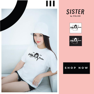 Sister Oversize เสื้อยืด คอกลม สีดำ,ขาว (STO.27)