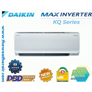 แอร์ Daikin INVERTER Wall Type เบอร์ 5 น้ำยา R32 รุ่น FTKQ ขนาด 9,000BTU-20,500BTU