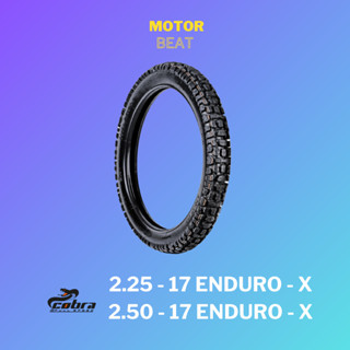 COBRA ยางนอกมอเตอร์ไซค์ (วิบาก EN-X) 2.25 และ 2.50-17 ลาย ENDURO-X (เอ็นดูโร่)