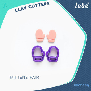 Mittens Shape A Clay Cutter (Pair)/ Clay Tools/ Polymer Clay Cutter/ แม่พิมพ์กดดินโพลิเมอร์รูปทรงถุงมือกันหนาว