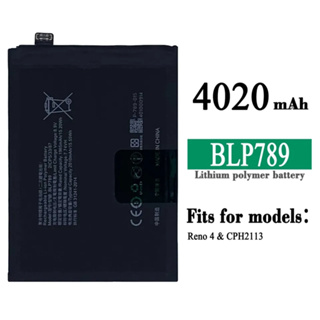 Blp789 แบตเตอรี่🔋 OPPO Reno4 /CPH2113/ BLP789/ ความจุแบตเตอรี่ 4020mAh สินค้ารับประกันคุณภาพ