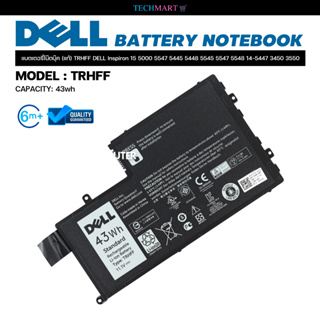 แบตเตอรี่โน๊ตบุ๊ค (แท้) TRHFF DELL Inspiron 15 5000 5547 5445 5448 5545 5547 5548 14-5447 3450 3550