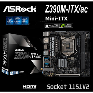 Mainboard INTEL ASROCK Z390M-ITX/AC (Socket 1151V2) มือสอง พร้อมส่ง แพ็คดีมาก!!! [[[แถมถ่านไบออส]]]