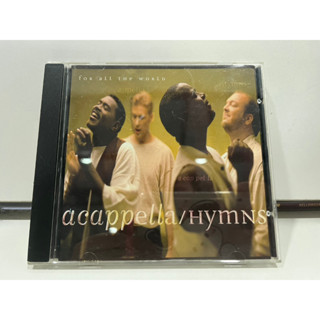 1   CD  MUSIC  ซีดีเพลง   ACAPPELLA HYMNS     (B6K99)