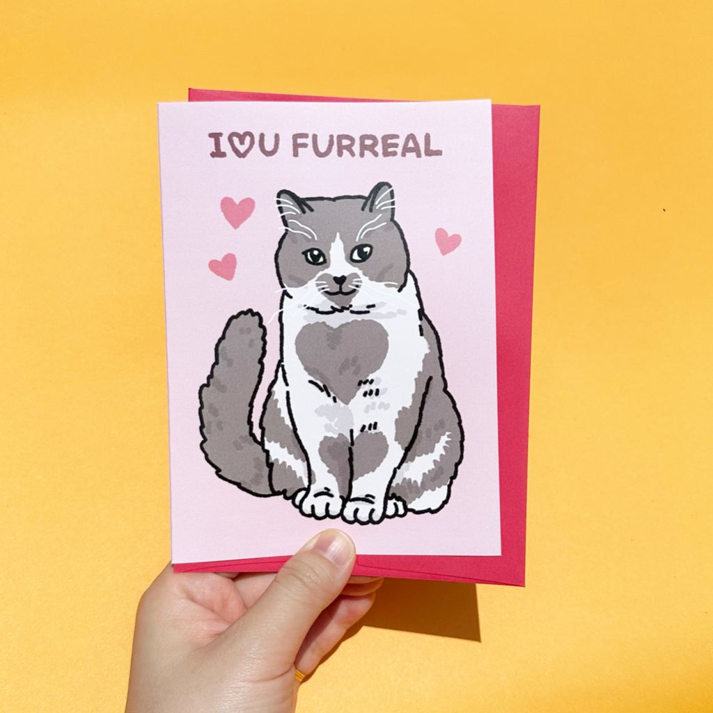การ์ดบอกรัก I love you furreal การ์ดน่ารักลายแมว จีบแฟน การ์ดวันครบรอบ ลายแมว cat meme Cute Anniversary love Card