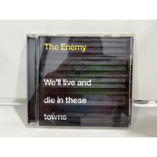 1 CD MUSIC ซีดีเพลงสากล    The Enemy Wel Live And Die In These Towns   (B17D103)