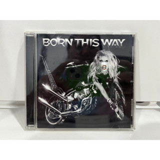 1 CD MUSIC ซีดีเพลงสากล   LADY GAGA BORN THIS WAY     (B17D126)